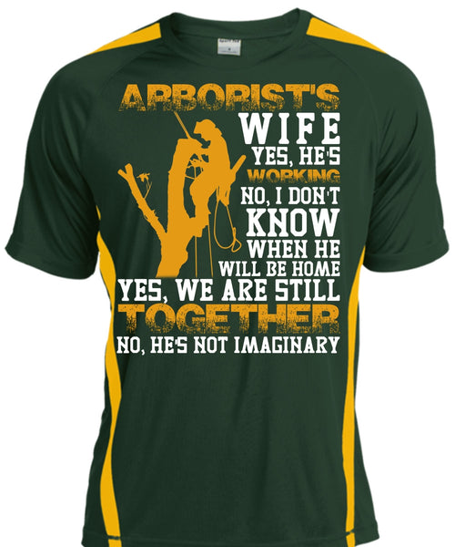 Arborist's Wife T Shirt, We Are Still Together T Shirt, Cool Shirt