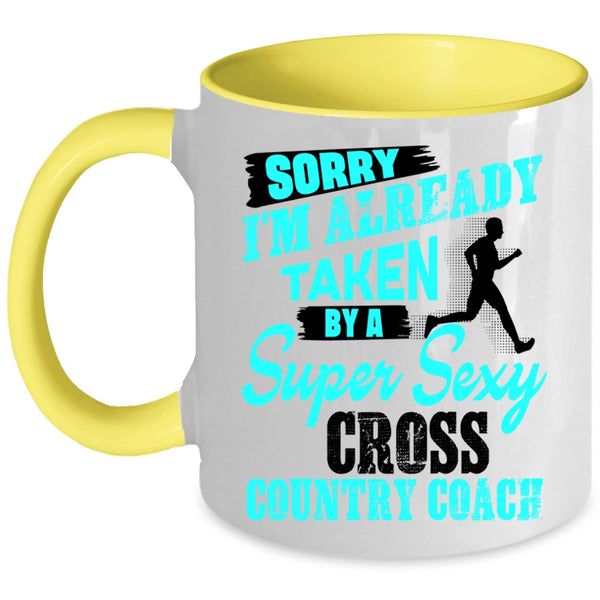 Married Coffee Mug, I'm Already Taken By A Cross Country Coach Accent Mug