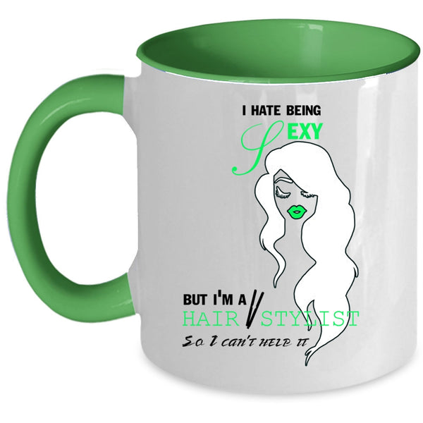 Cute Gift For Hairstylist Coffee Mug, I'm A Hair Stylist Accent Mug