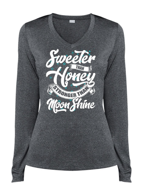 Sweeter Than Honey T Shirt, Stronger Than Moon Shine T Shirt, Cool Shirt (Ladies LS Heather V-Neck)