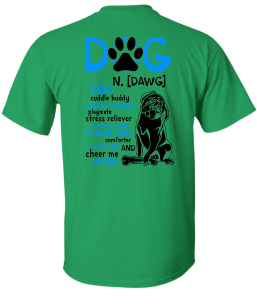 Dog Friend Cuddle Buddy Walking T Shirt, Dog Comforter Door Bell T Shirt