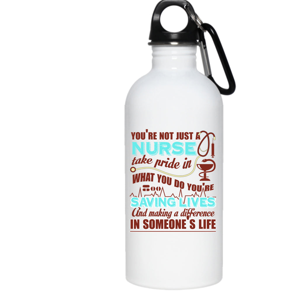You're Not Just A Nurse 20 oz Stainless Steel Bottle,Funny Nurses Outd –  Premium Fan Store