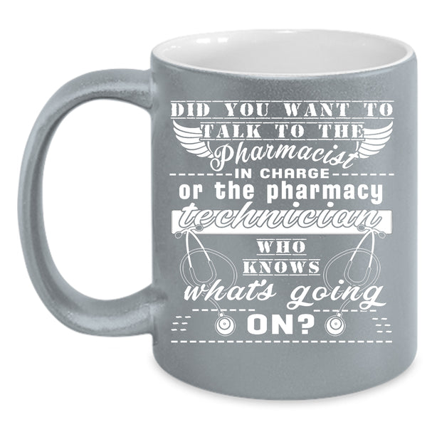 The Pharmacist Coffee Mug, The Pharmacy Technician Coffee Cup