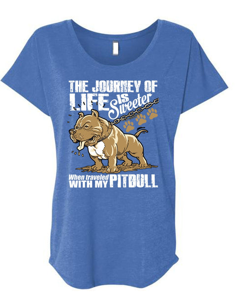 Traveled With My Pit Bull T Shirt, The Journey Of Life T Shirt, Cool Shirt (Ladies' Triblend Dolman Sleeve)