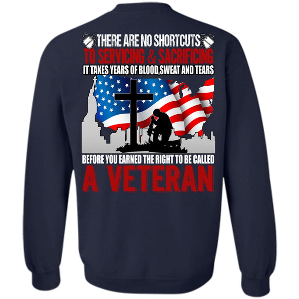 Sweat And Tears T Shirt, I Love Veteran Sweatshirt