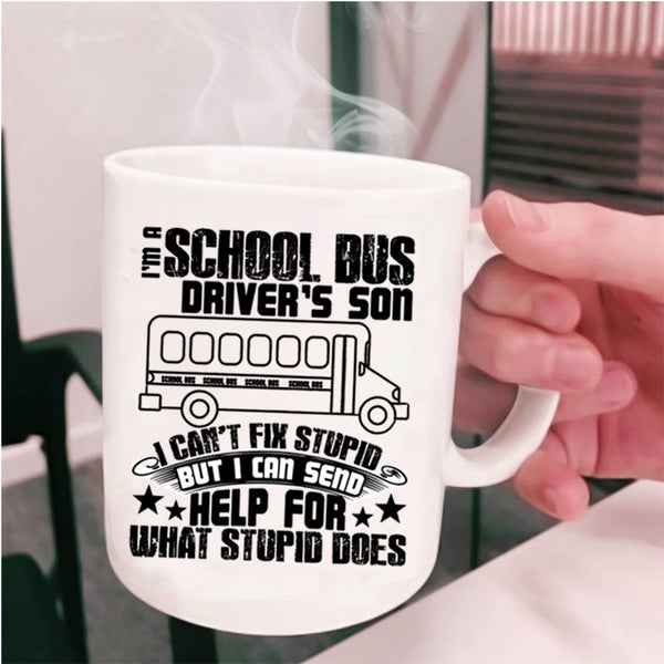 Cool Son Coffee Mug, I'm A School Bus Driver's Son Cup