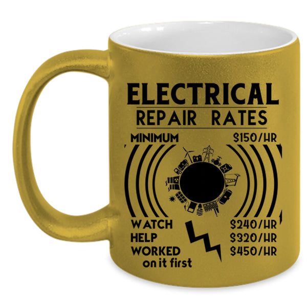 Best Gift For Electricians Coffee Mug, Electrical Repair Rates Accent Mug