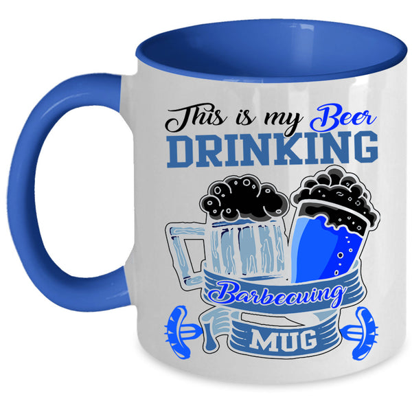 Outdoor Coffee Mug, This Is My Beer Drinking Barbecuing Accent Mug