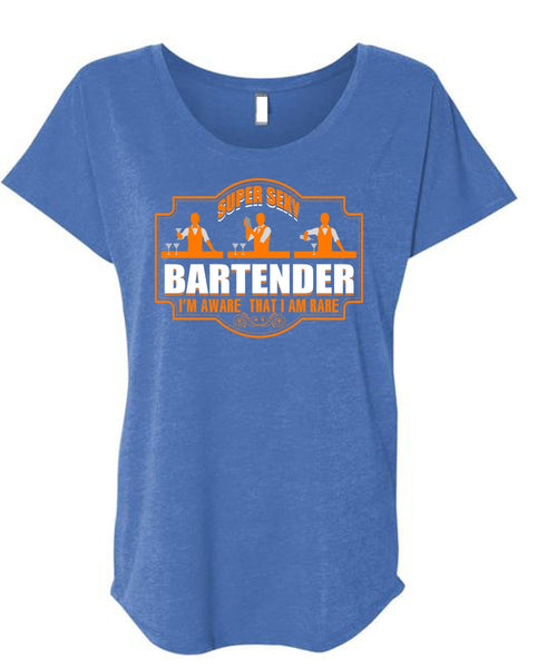 Bartender I'm Aware T Shirt, Being A Bartender T Shirt, Cool Shirt (Ladies' Triblend Dolman Sleeve)