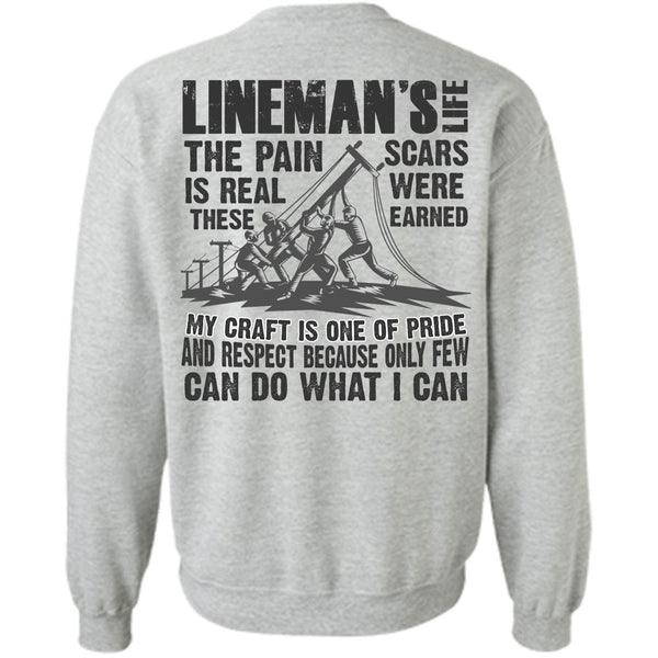 I Love Lineman T Shirt, Lineman's Life Sweatshirt