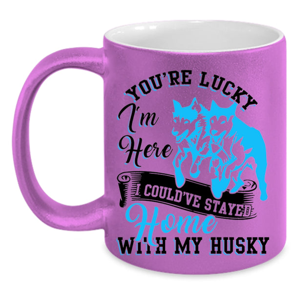 Cute Husky Coffee Mug, I Could've Stayed Home With My Husky Accent Mug
