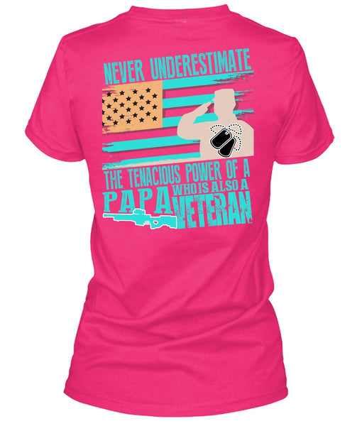 Papa Who Is Also A Veteran T Shirt, I Love Veteran T Shirt