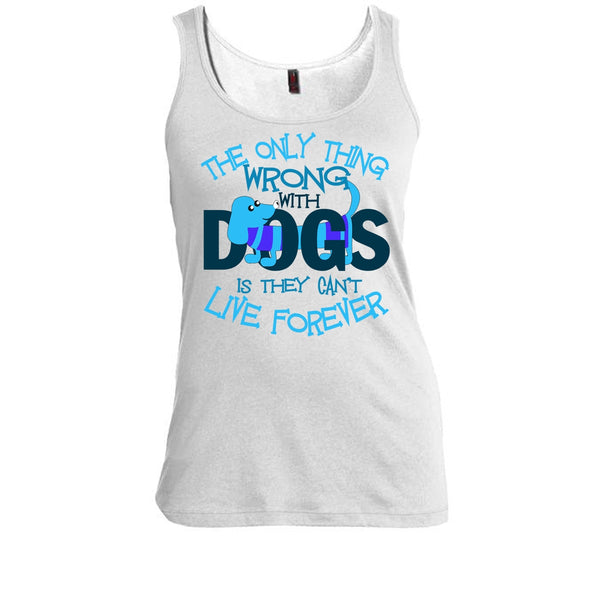 The Only Thing Wrong With Dog T Shirt, My Dog My Dachshund Tank Top