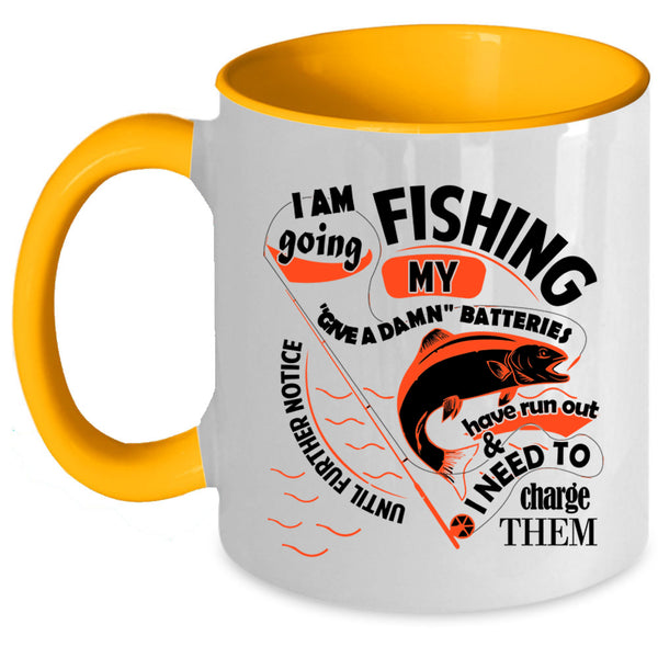 Awesome Fishing Coffee Mug, I Am Going Fishing Accent Mug