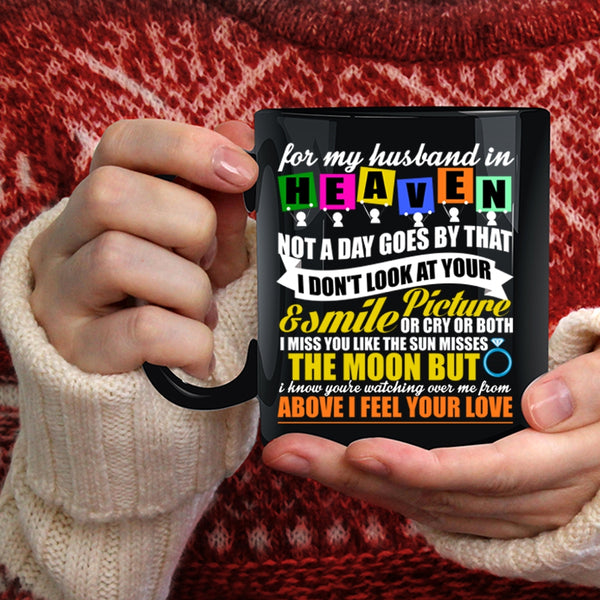 For My Husband In Heaven Coffee Mug, Cool Gift For My Wife Coffee Cup