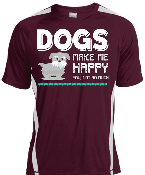 Dogs Make Me Happy You T Shirt, I Love My Dog T Shirt