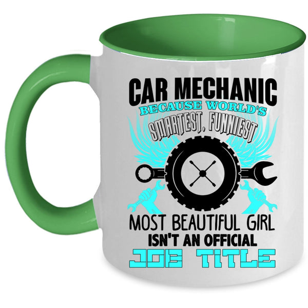 World's Smartest Girl Coffee Mug, Car Mechanic Accent Mug