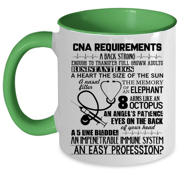 Best Gift For Nurse Coffee Mug, CAN Requirements Accent Mug