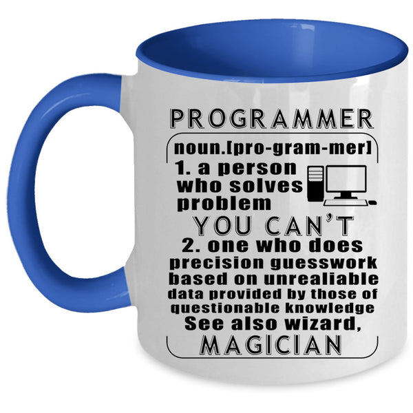 Cool Gift For Programmer Coffee Mug, Programmer Accent Mug