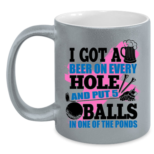 Funny Golf Coffee Mug, I Got A Beer On Every Hole Accent Mug