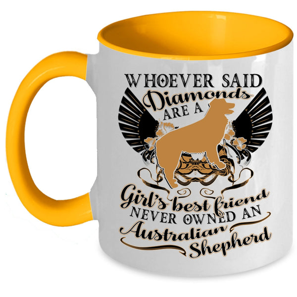 Never Owned An Australian Shepherd Coffee Mug, Girl's Best Friend Accent Mug
