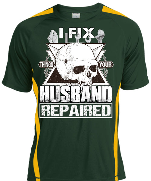 I Fix Things Your Husband Repaired T Shirt, Being A Mechanic T Shirt, Cool Shirt