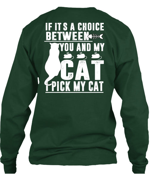 Between You And My Cat T Shirt, I Love My Cat T Shirt