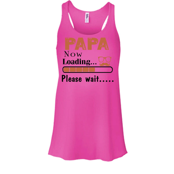 Papa Now Loading Please Wait Shirt, Father's Day Gift Shirt