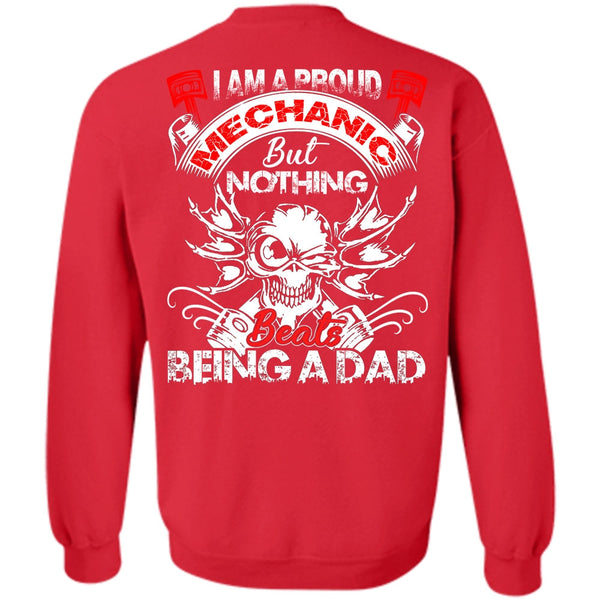 Being A Dad T Shirt, I Love Mechanic Sweatshirt