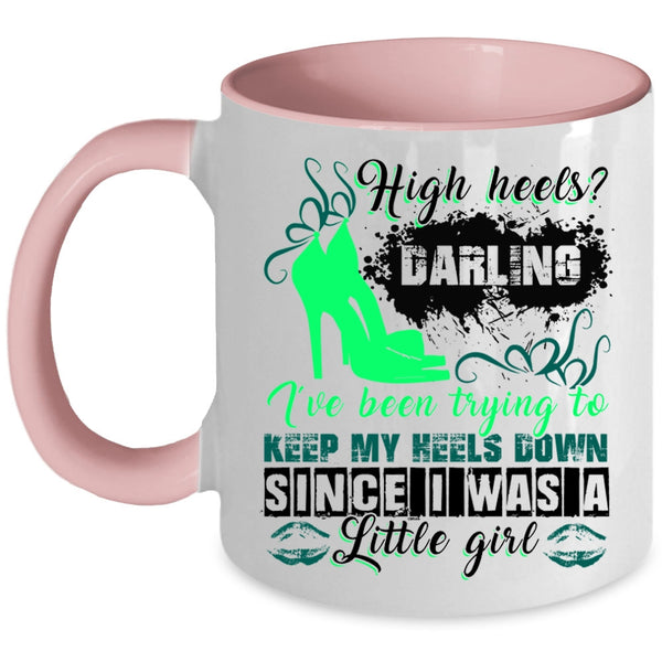 Cute Gift For My Daughter Coffee Mug, I Was A Little Girl Accent Mug
