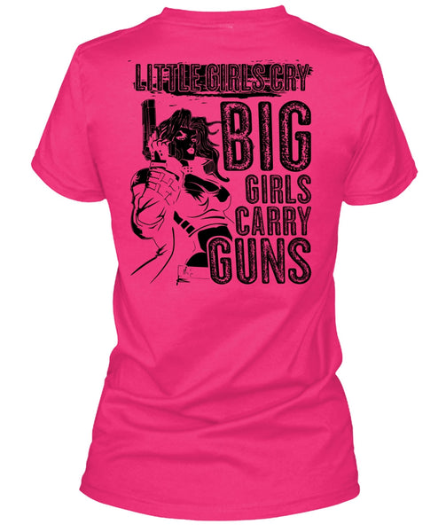 Little Girls Cry T Shirt, I Love Gunning T Shirt
