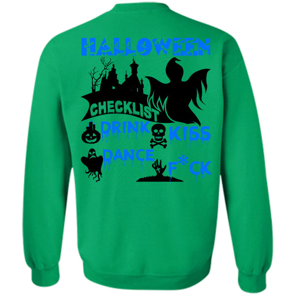 Wait For Halloween T Shirt, Halloween Checklist Drink Kiss Dance Sweatshirt