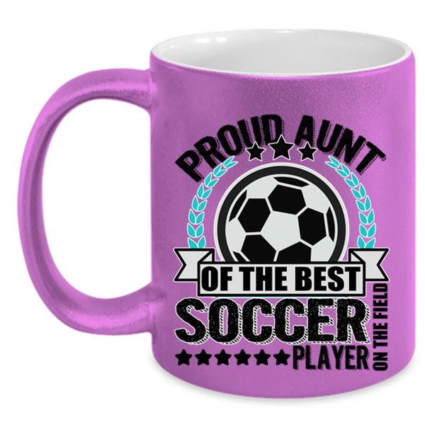 My Awesome Aunt Coffee Mug, Proud Aunt Of The Best Soccer Player Accent Mug