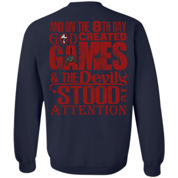 The Devils Stood At Attention T Shirt, I Love Gaming Sweatshirt