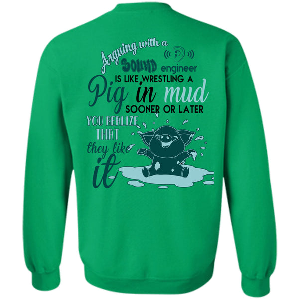 Being A Farmer T Shirt, Arguing With A Sound Engineer Sweatshirt