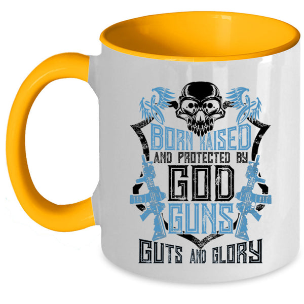 Cool Gunner Coffee Mug, Born Raised And Protected By God Guns Accent Mug