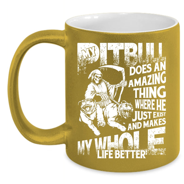 My Pitbull Does An Amazing Thing Coffee Mug, Cool pit Bulls Coffee Cup