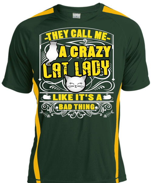 They Call Me A Crazy Cat Lady T Shirt, My Favorite T Shirt, Cool Shirt