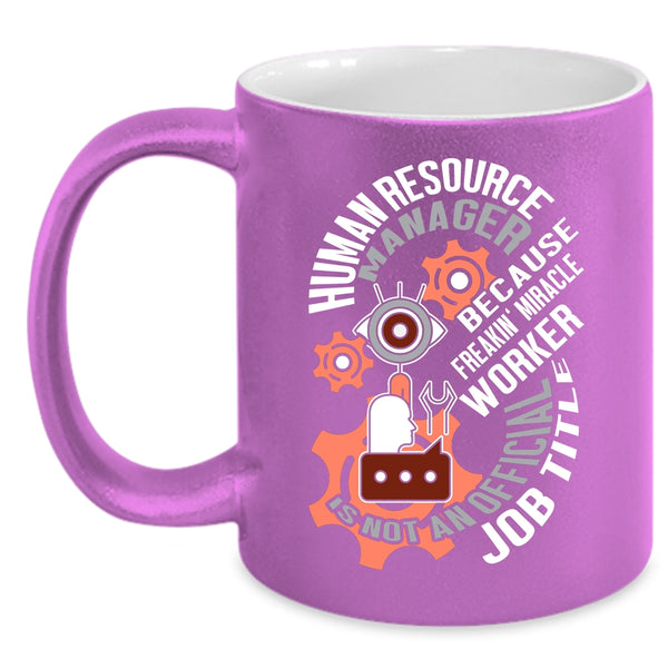 Human Resource Manager Coffee Mug, Cool Job Title Coffee Cup