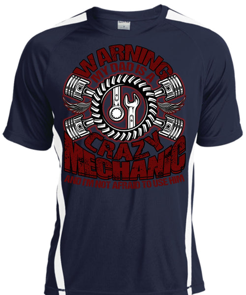 My Dad Is A Crazy Mechanic T Shirt, Being A Mechanic T Shirt, Cool Shirt