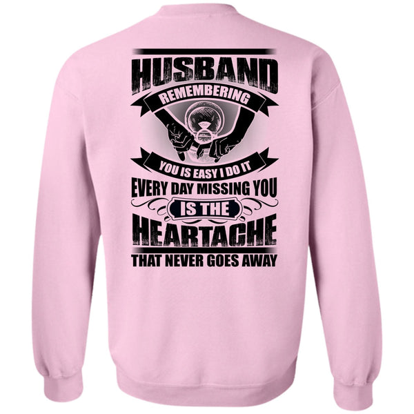 I Love Husband T Shirt, Husband Remembering Sweatshirt