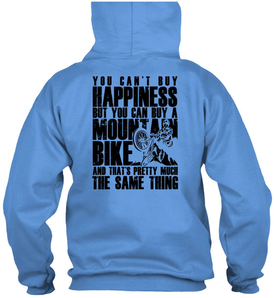 You Can Buy A Mountain Bike T Shirt, I Love Biker T Shirt