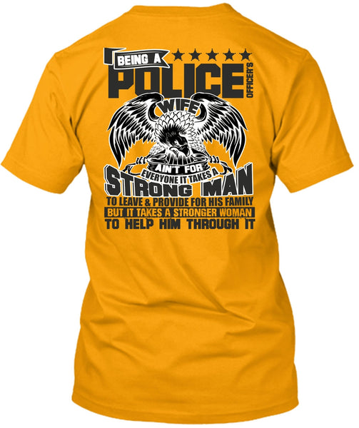 Being A Police Officer's Wife T Shirt, I Love Police T Shirt