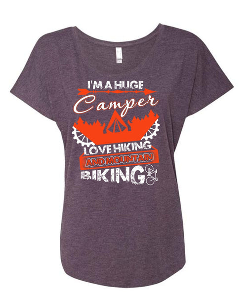 I'm A Huge Camper T Shirt, Mountain Biking T Shirt, Cool Shirt (Ladies' Triblend Dolman Sleeve)