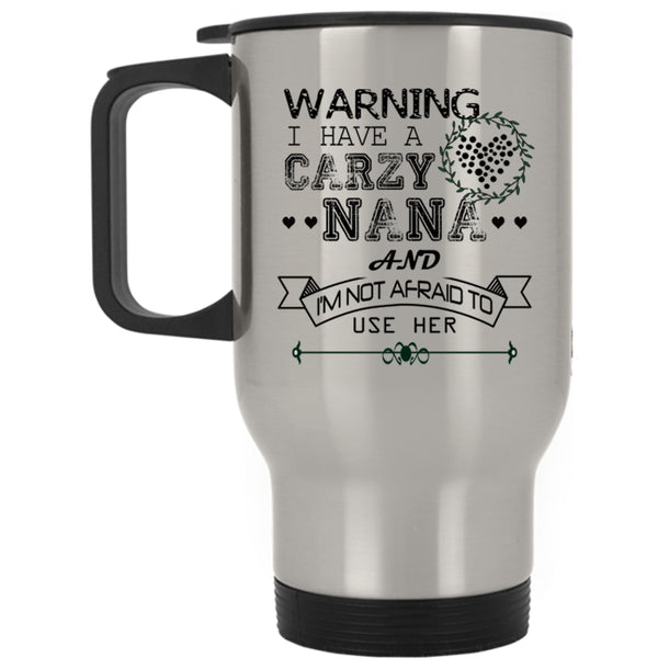 Need A Vacation Just Call Nana Travel Mug, Parent Problem Call Nana Mug