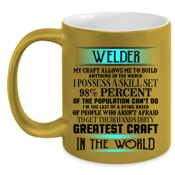 Greatest Craft In The World Coffee Mug, Welder Accent Mug