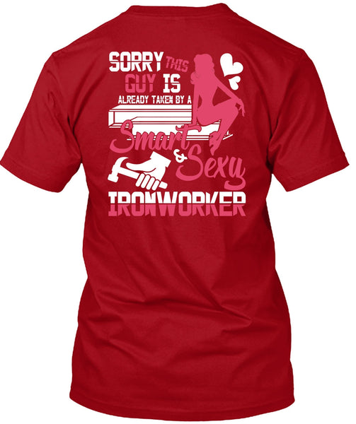 Smart Ironworker T Shirt, Being An Ironworker T Shirt