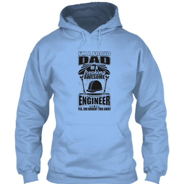 I'm A Proud Dad T Shirt, Coolest Engineer Dad T Shirt