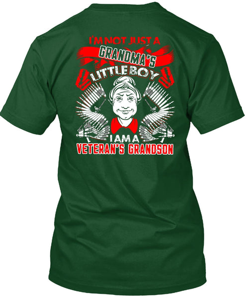 I Am A Veteran's Grandson T Shirt, Grandma's Little Boy T Shirt