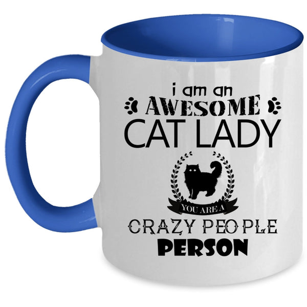 I Am An Awesome Cat Lady Mug, I Love Cats Cup